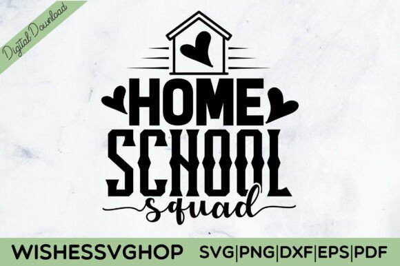 Home School Squad SVG PNG for Crafts and Graphics