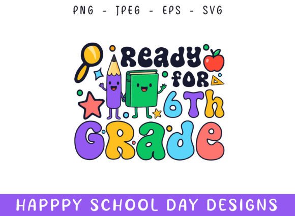 Ready Sixth Grade Kindergarten Graphics for Crafts