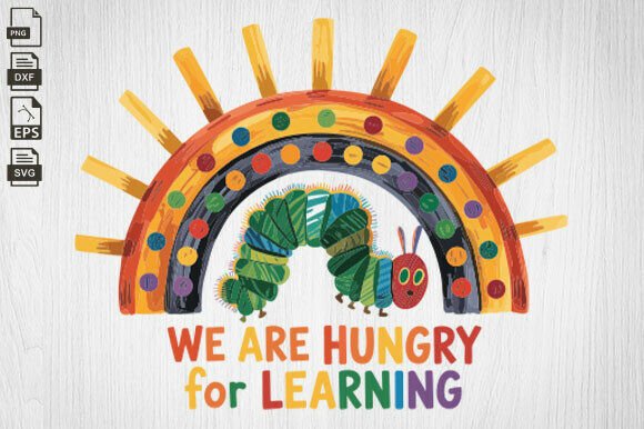 We Are Hungry for Learning: School Graphics & Crafts