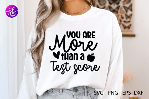 You Are More Than a Test Score Graphics & Crafts